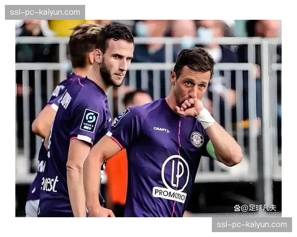 图卢兹半场0-2落后摩纳哥，客队掌控比赛节奏